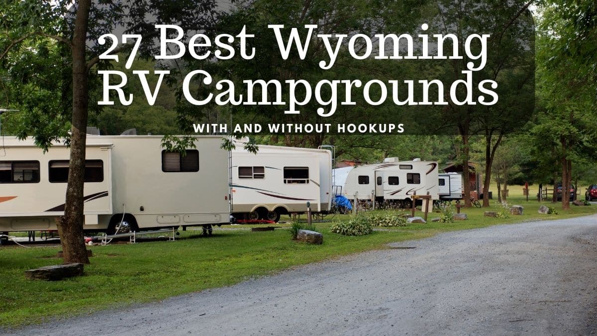 RV Campground - Best Wyoming RV Campgrounds