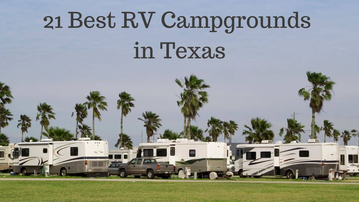 RV Campground in Texas - Best RV Campgrounds in Texas