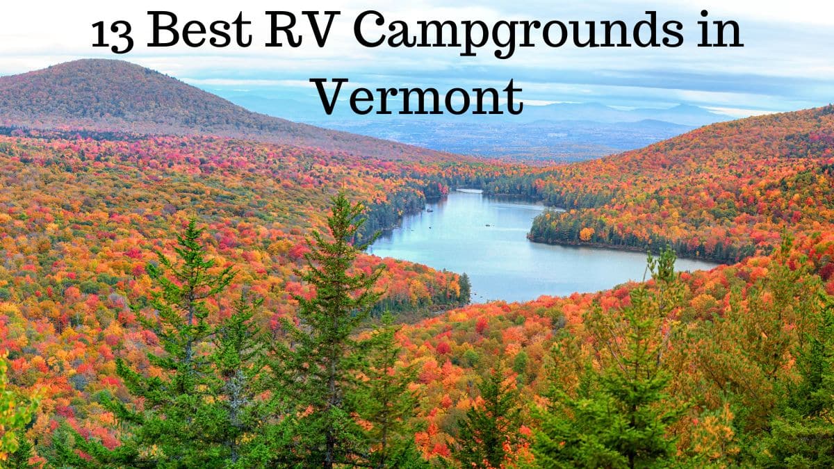 Fall Foliage in Vermont - Best RV Campgrounds in Vermont